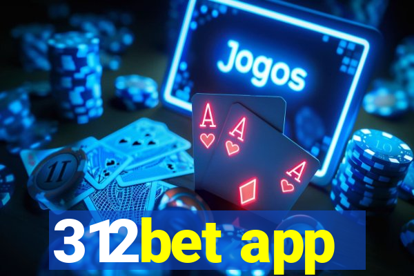 312bet app